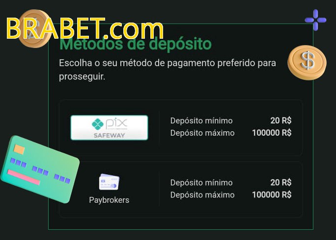 O cassino BRABET.combet oferece uma grande variedade de métodos de pagamento